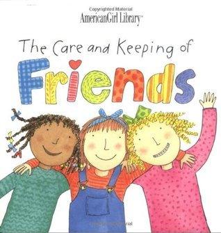 The Care and Keeping of Friends - Thryft