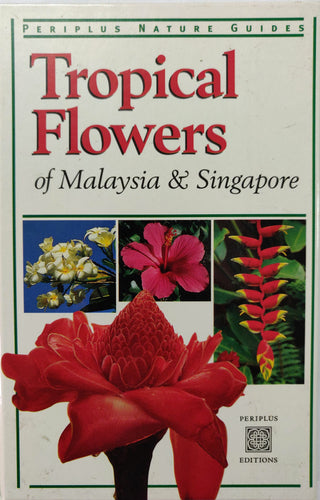 Tropical Flowers - Periplus Nature Guides