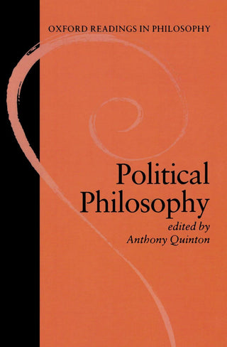 Political Philosophy (Ox Readings Philosophy Series) - Thryft