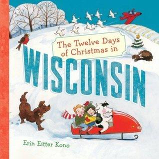 The Twelve Days of Christmas in Wisconsin - Thryft