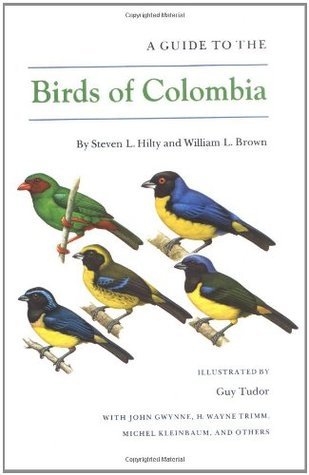 A Guide to the Birds of Colombia