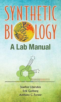 Synthetic Biology: A Lab Manual - Thryft