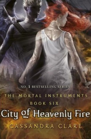 City of Heavenly Fire - The Mortal Instruments