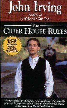 The Cider House Rules - A Novel - Thryft