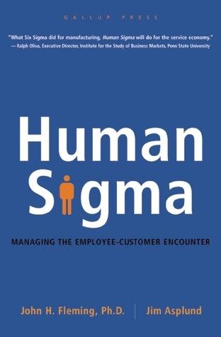 Human Sigma : Managing the Employee-Customer Encounter - Thryft