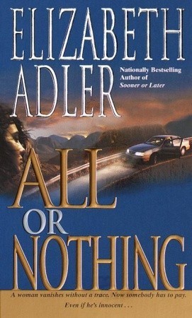 All or Nothing : A Novel