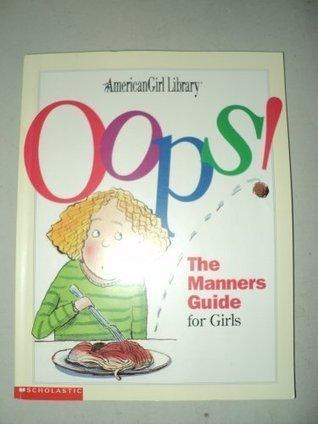 Oops! - The Manners Guide For Girls - Thryft