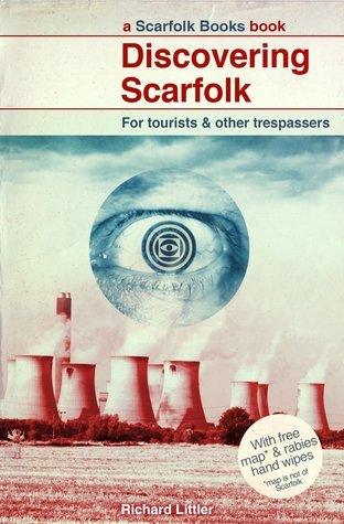 Discovering Scarfolk for Tourists & Other Trespassers - Thryft