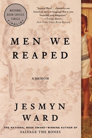 Men We Reaped: A Memoir