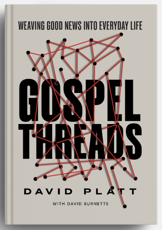 Gospel Threads: Weaving Good News into Everyday Life