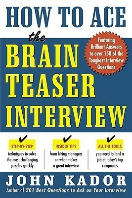 How To Ace The Brainteaser Interview - Thryft