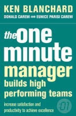 The One Minute Manager Builds High Performing Teams - Thryft