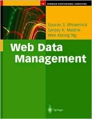 Web Data Management : A Warehouse Approach