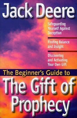 The Beginner's Guide to the Gift of Prophecy