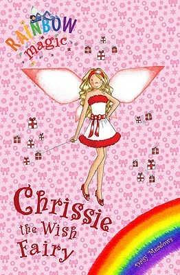 Rainbow Magic: Chrissie The Wish Fairy : Special