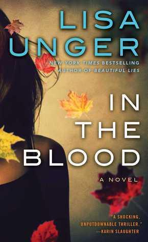 In The Blood - A Novel