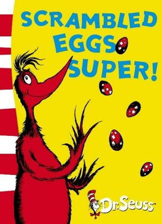 Scrambled Eggs Super! : Yellow Back Book