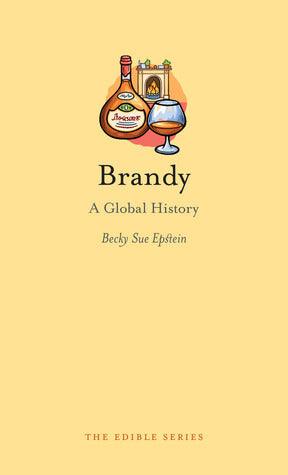 Brandy : A Global History - Thryft