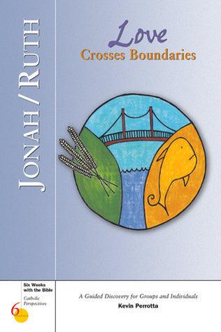 Jonah/Ruth : Love Crosses Boundaries - Thryft