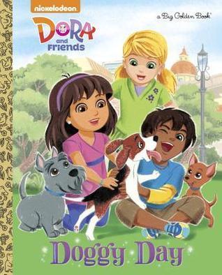 Doggie Day (Dora and Friends)