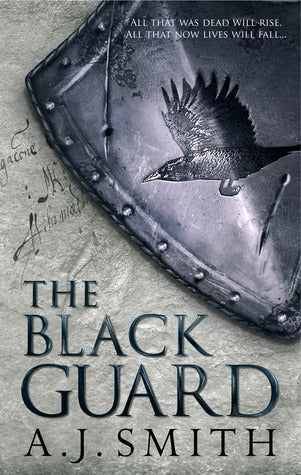 The Black Guard - First Chronicle of the Long War