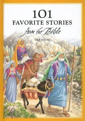 101 Favorite Stories From The Bible - Thryft