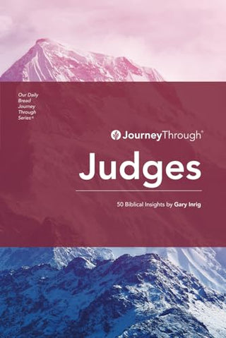 Journey Through Judges: 50 Biblical Insights