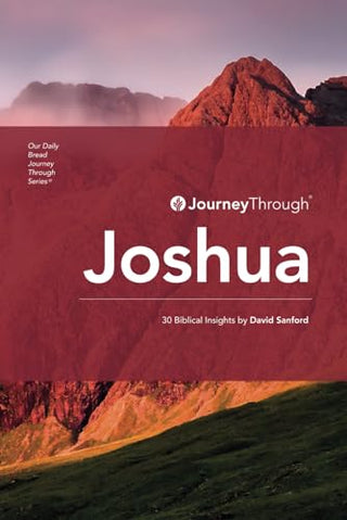 Journey Through Joshua: 30 Biblical Insights