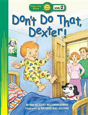 Don't Do That, Dexter!