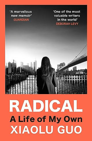 Radical: A Life of My Own