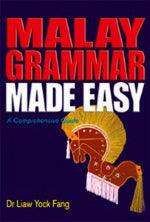 Malay Grammar Made Easy