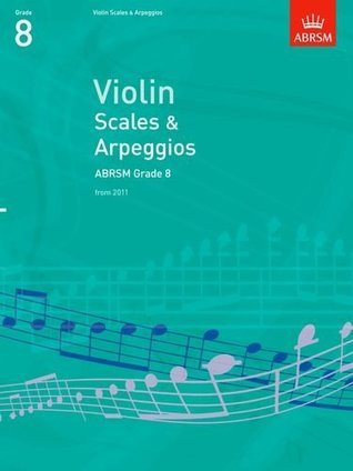 Violin Scales & Arpeggios, Abrsm Grade 8 : From 2012