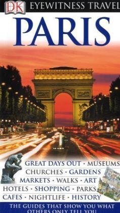 Paris - Eyewitness Travel Guides