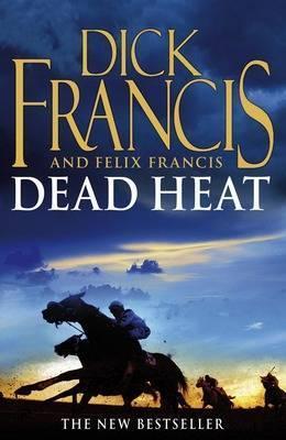 Dead Heat [Paperback] [Jan 01, 2008] Dick Francis