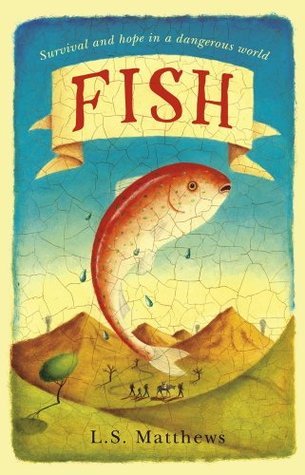 Fish : A refugee's story of hope and survival