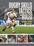 Rugby Skills, Tactics and Rules