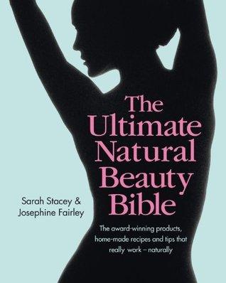 The Ultimate Natural Beauty Bible - Thryft