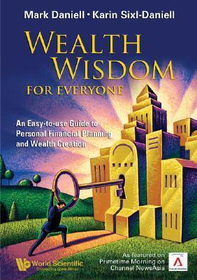 Wealth Wisdom For Everyone: An Easy-to-use Guide To Personal Financial Planning And Wealth Creation - Thryft