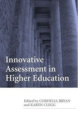 Innovative Assessment in Higher Education