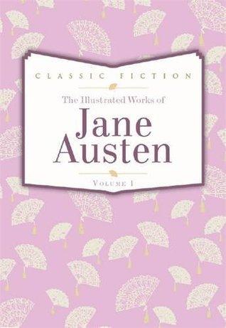 Jane Austen Volume 1 : Pride and Prejudice, Mansfield Park and Persuasion - Thryft