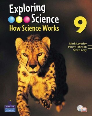 Exploring Science: How Science Works