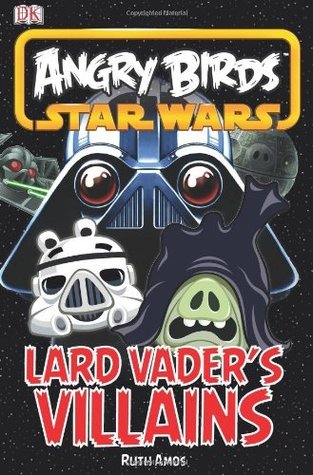 Lard Vader's Villains - Angry Birds Star Wars