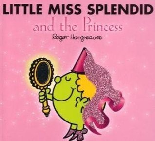 Little Miss Splendid and the Princess