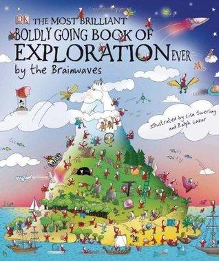 The Most Brilliant, Boldly Going Book of Exploration Ever... by the Brainwaves - Thryft