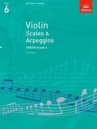 Violin Scales & Arpeggios ABRSM Grade 6