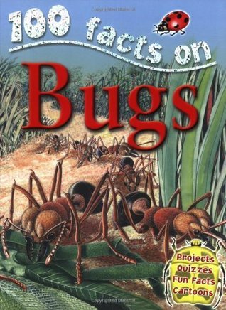 100 Facts on Bugs