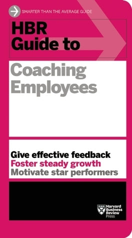 HBR Guide to Coaching Employees