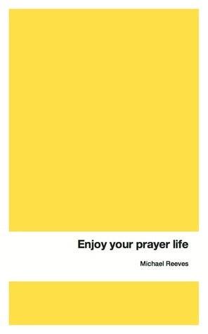 Enjoy your prayer life - Thryft