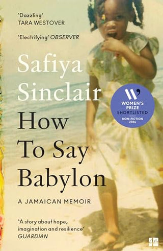 How to Say Babylon: A Jamaican Memoir