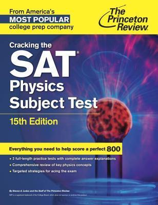 Cracking The Sat Physics Subject Test, 15th Edition